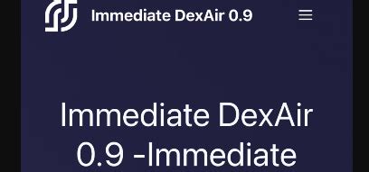immediate 9000 dexair|Immediate DexAir 0.9 .